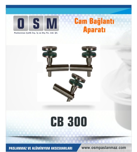 PASLANMAZ CAM BAĞLANTI APARATI CB 300